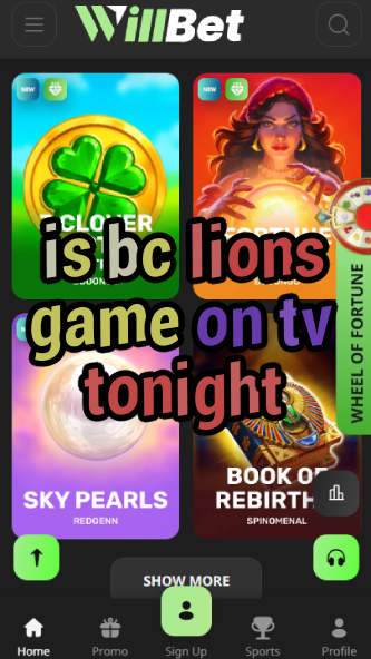 Is BC Lions Game on TV Tonight? - Channel Info-vz72fvrf.com